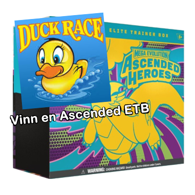 Ascended Heroes ETB Duck Race (Öppnas Live)